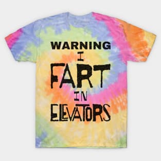 WARNING I FART IN ELEVATORS  Black Letters T-Shirt